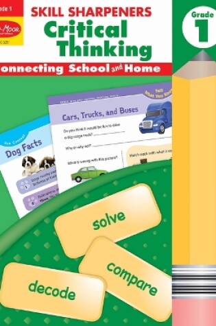 Cover of Skill Sharpeners: Critical Thinking, Grade 1 Workbook