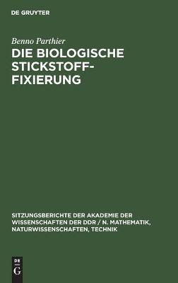 Cover of Die Biologische Stickstoff-Fixierung