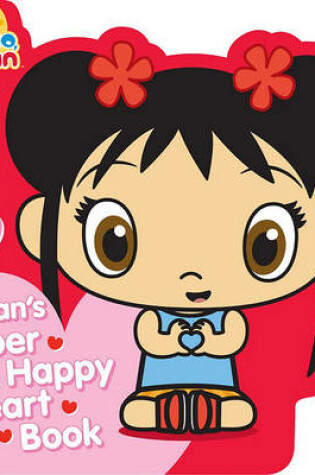 Cover of Kai-lan's Super Happy Heart Book