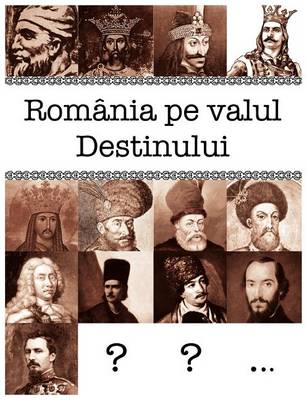 Book cover for Romania Pe Valul Destinului