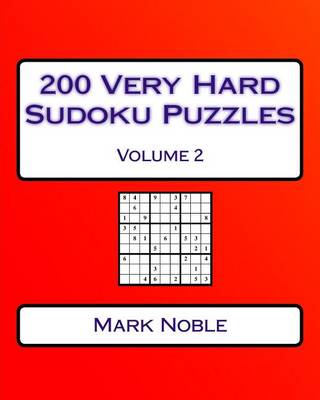 Cover of 200 Very Hard Sudoku Puzzles Volume 2