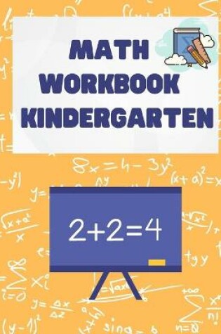 Cover of Math Workbook Kindergarten