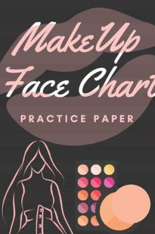 Cover of Makeup Face Chart