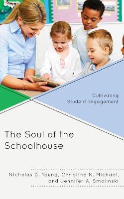 Book cover for The Soul of the Schoolhouse