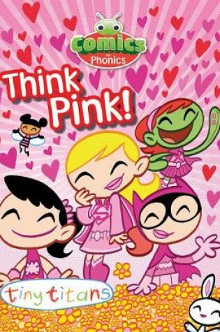 Cover of T367A MF Comics for Phonics Think Pink 6-pack Blue B Set 17