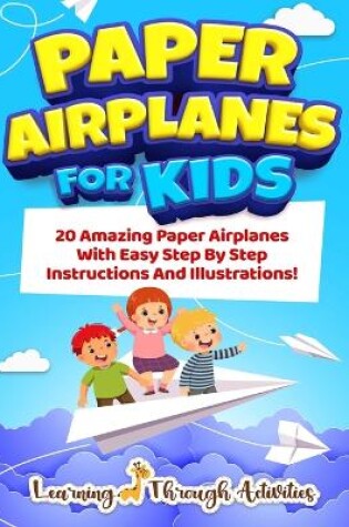 Cover of Paper Airplanes For Kids