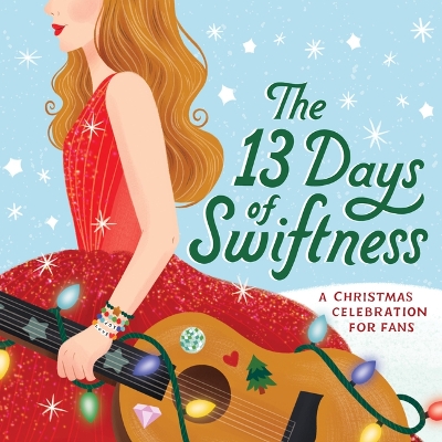 Book cover for The 13 Days of Swiftness