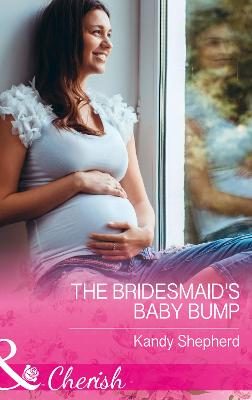 Cover of The Bridesmaid's Baby Bump