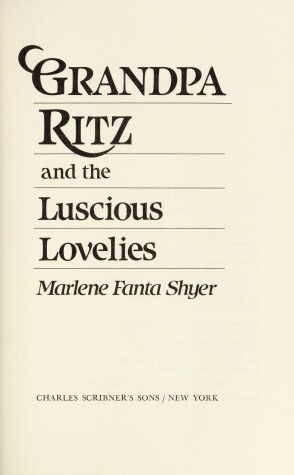 Book cover for Grandpa Ritz and the Luscious Lovelies
