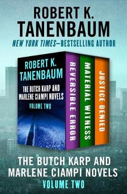 Book cover for The Butch Karp and Marlene Ciampi Novels Volume Two