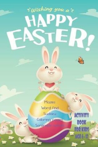 Cover of Wishing You A Happy Easter! Activity Book For Kids