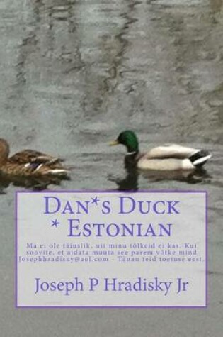 Cover of Dan*s Duck * Estonian