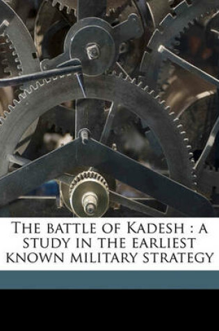 Cover of The Battle of Kadesh