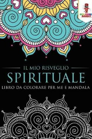 Cover of Il Mio Risveglio Spirituale