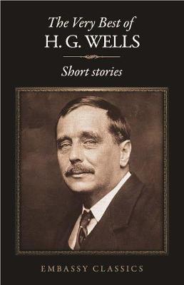 Book cover for The Very Best Of H.G Wells