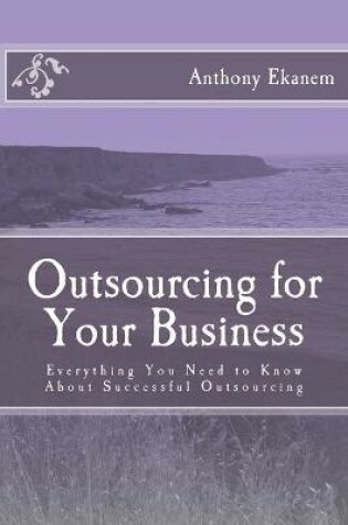 Cover of Outsourcing for Your Business