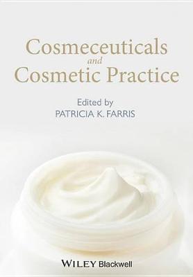 Cover of Cosmeceuticals and Cosmetic Practice