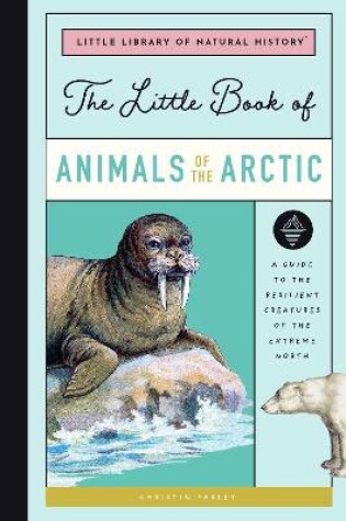 Cover of The Little Book of Arctic Animals