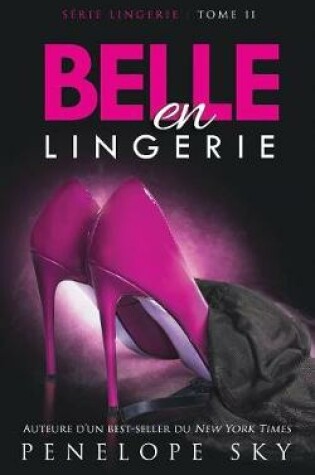 Cover of Belle en Lingerie
