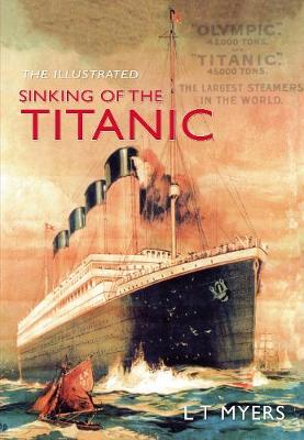 Book cover for The Illustrated Sinking of the Titanic