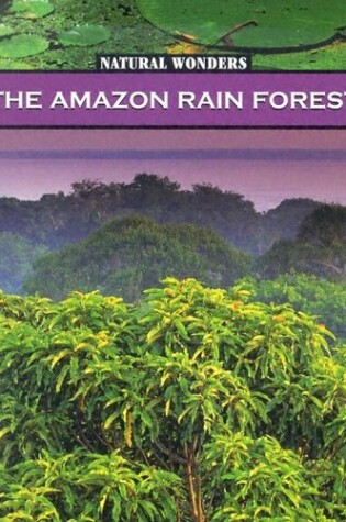 Cover of The Amazon Rain Forest