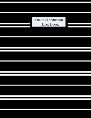 Book cover for Shift Handover Logbook