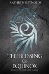 Book cover for The Blessing of Equinox