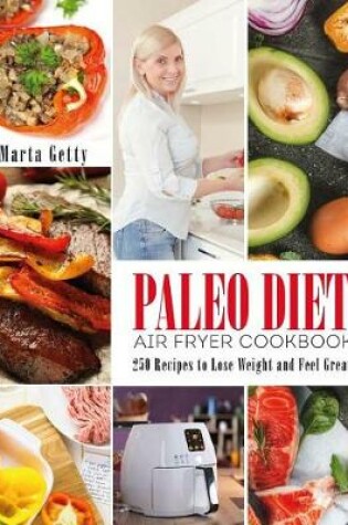 Cover of Paleo Diet Air Fryer Cookbook