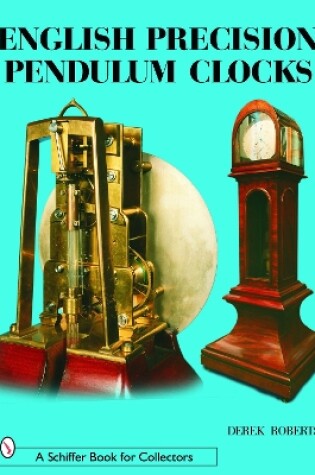 Cover of English Precision Pendulum Clocks