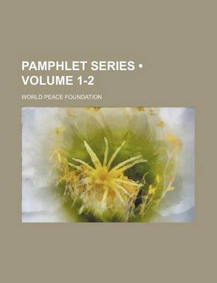 Book cover for Pamphlet Series (Volume 1-2)