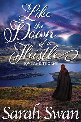 Book cover for Like the Down of a Thistle