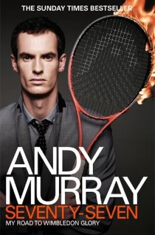 Cover of Andy Murray: Seventy-Seven