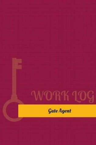 Cover of Gate Agent Work Log