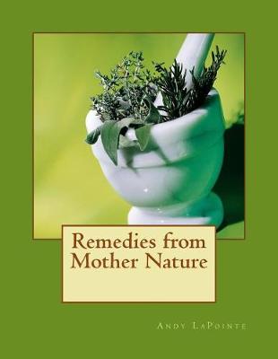 Book cover for Remedies from Mother Nature