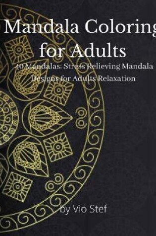 Cover of Mandala Coloring for Adults