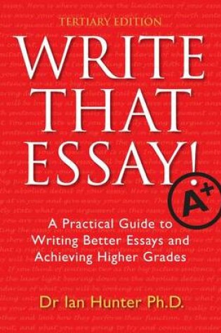 Cover of Write That Essay! Tertiary Edition