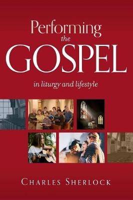 Book cover for Performing the Gospel