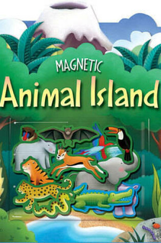 Cover of Magnetic Animal Island