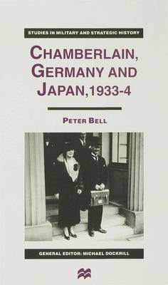 Book cover for Chamberlain, Germany and Japan, 1933-4