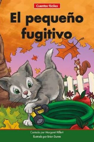 Cover of El Peque�o Fugitivo=the Little Runaway