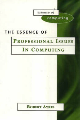 Cover of Online Course Pack:The Essence of Professional Issues in Computing/Business Plan Pro/How to Write Essays & Assignments