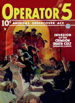 Book cover for Operator #5: Invasion Of The Crimson Death Cult