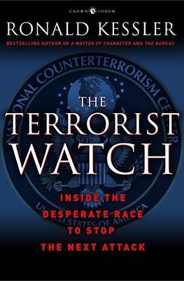 Book cover for Terrorist Watch, The: Inside the Desperate Race to Stop the Next Attack