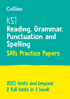 Cover of KS1 English Reading, Grammar, Punctuation and Spelling SATs Practice Papers