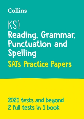 Book cover for KS1 English Reading, Grammar, Punctuation and Spelling SATs Practice Papers