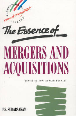 Cover of The Essence of Mergers and  Acquisitions