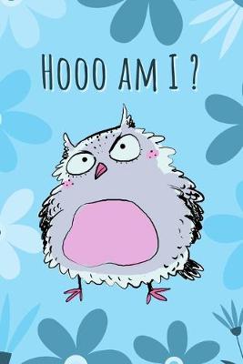 Book cover for Hooo Am I?