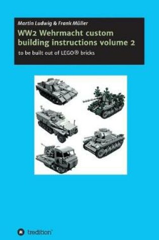 Cover of WW2 Wehrmacht custom building instructions volume 2