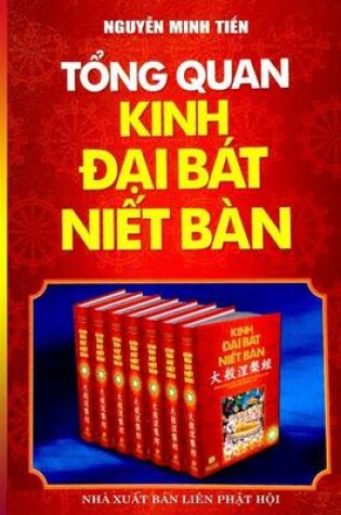 Cover of Tong Quan Kinh Dai Bat Niet-Ban