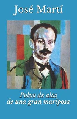 Book cover for Polvo de alas de una gran mariposa